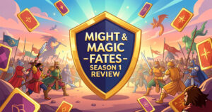 Might & Magic Fates Saison 1 : Bilan, Slay, Legend Set, comparatif Hearthstone